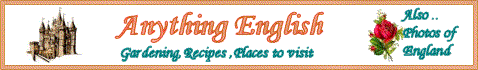 Gardening,Cookery,The Royals,Places to visit ..Find out about England.